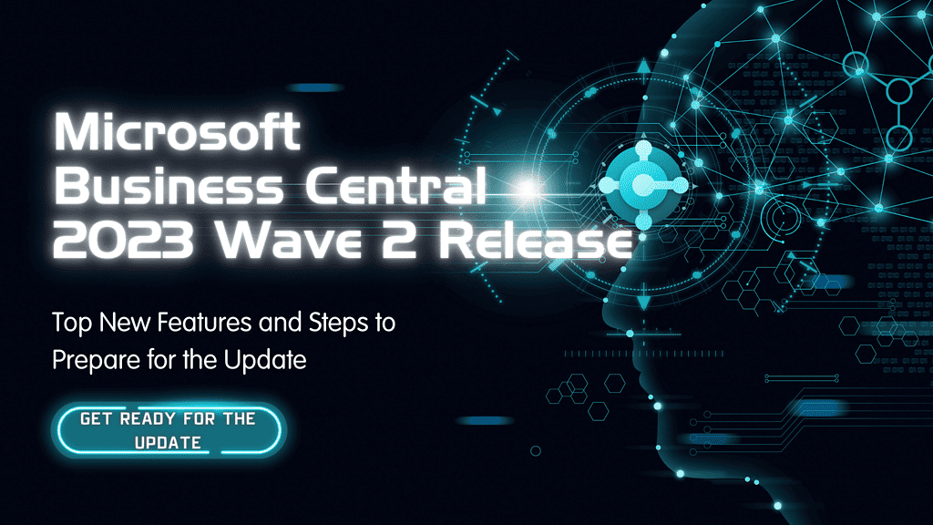 Microsoft Business Central 2023 Wave 2 Release